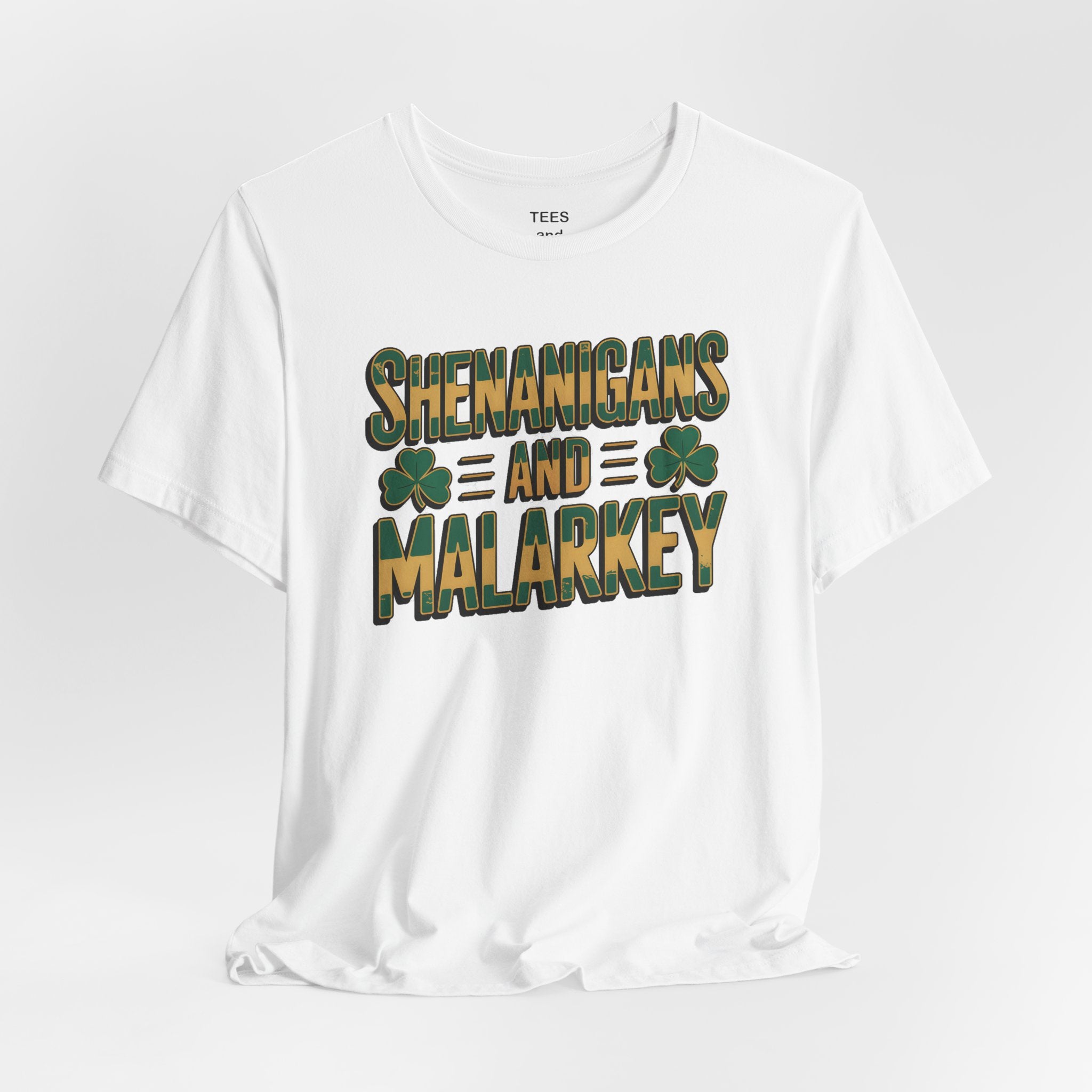 Shenanigans and Malarkey T-Shirt | St. Patrick's Day Shamrock Typography Tee