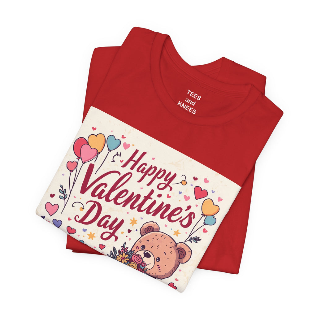 Valentine's Day Teddy Bear Tee - Happy Valentine's Day Graphic Shirt
