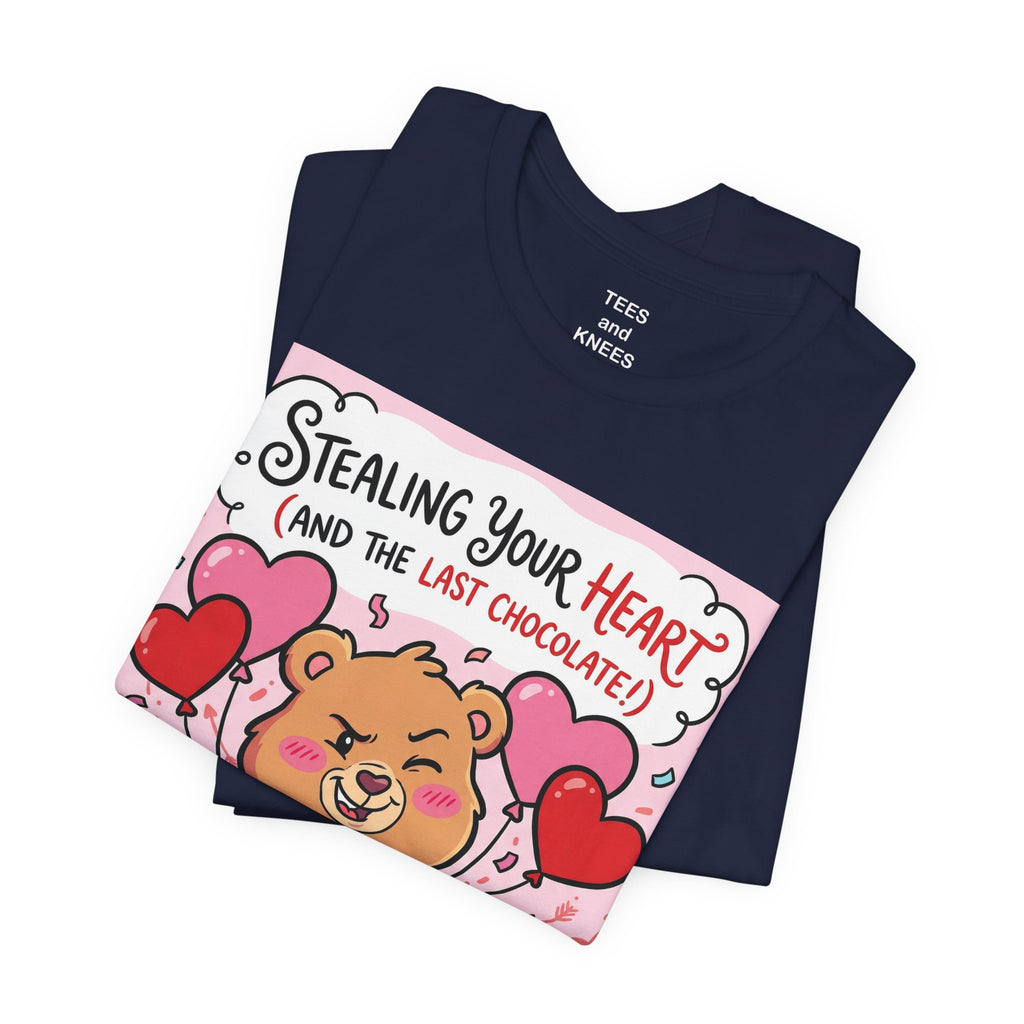 Valentine Bear Tee — "Stealing Your Heart (And The Last Chocolate)" Cute Graphic T-Shirt