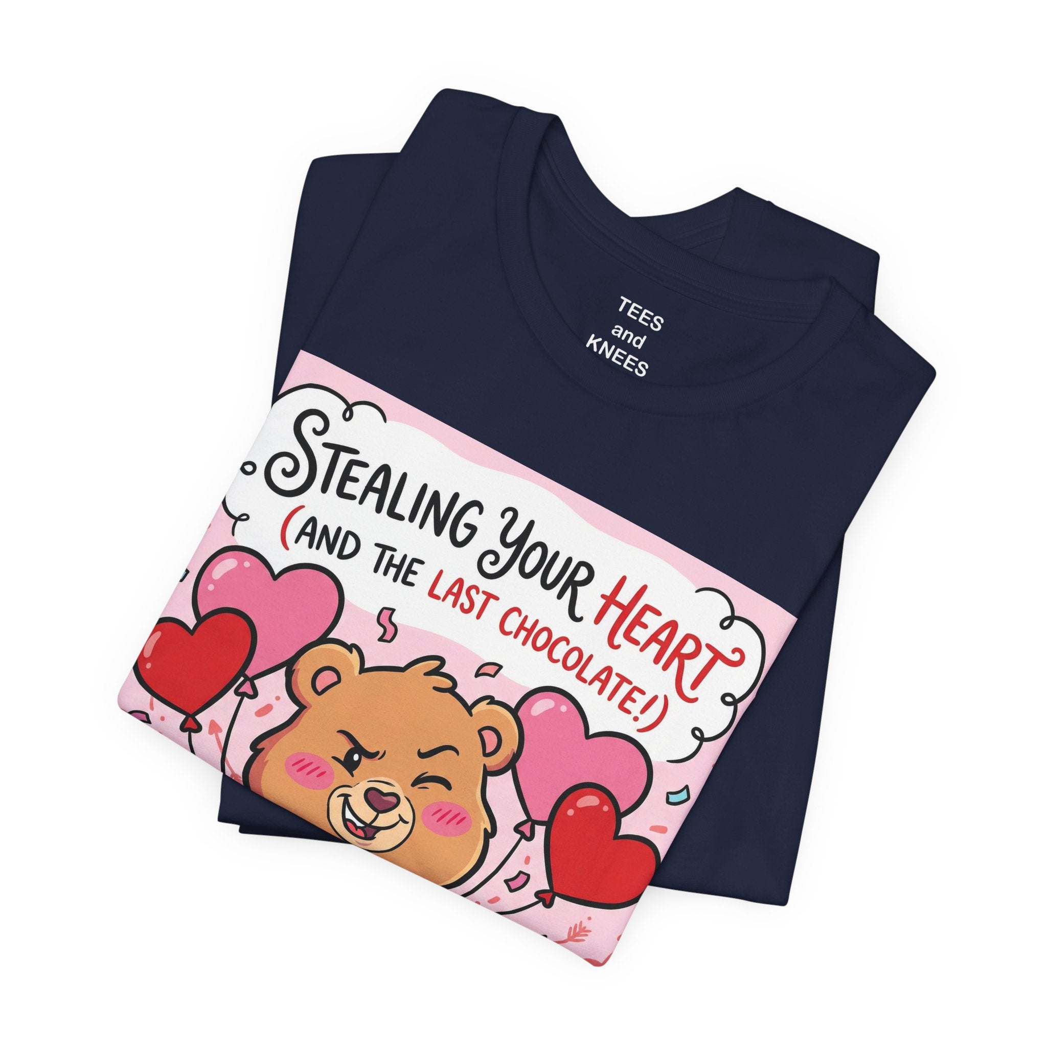Valentine Bear Tee — "Stealing Your Heart (And The Last Chocolate)" Cute Graphic T-Shirt