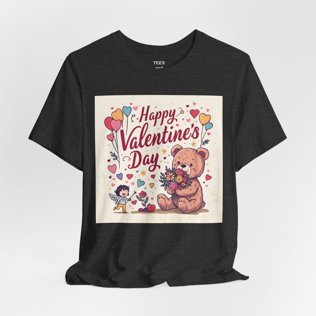 Valentine's Day Teddy Bear Tee - Happy Valentine's Day Graphic Shirt