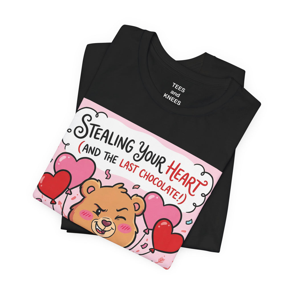 Valentine Bear Tee — "Stealing Your Heart (And The Last Chocolate)" Cute Graphic T-Shirt