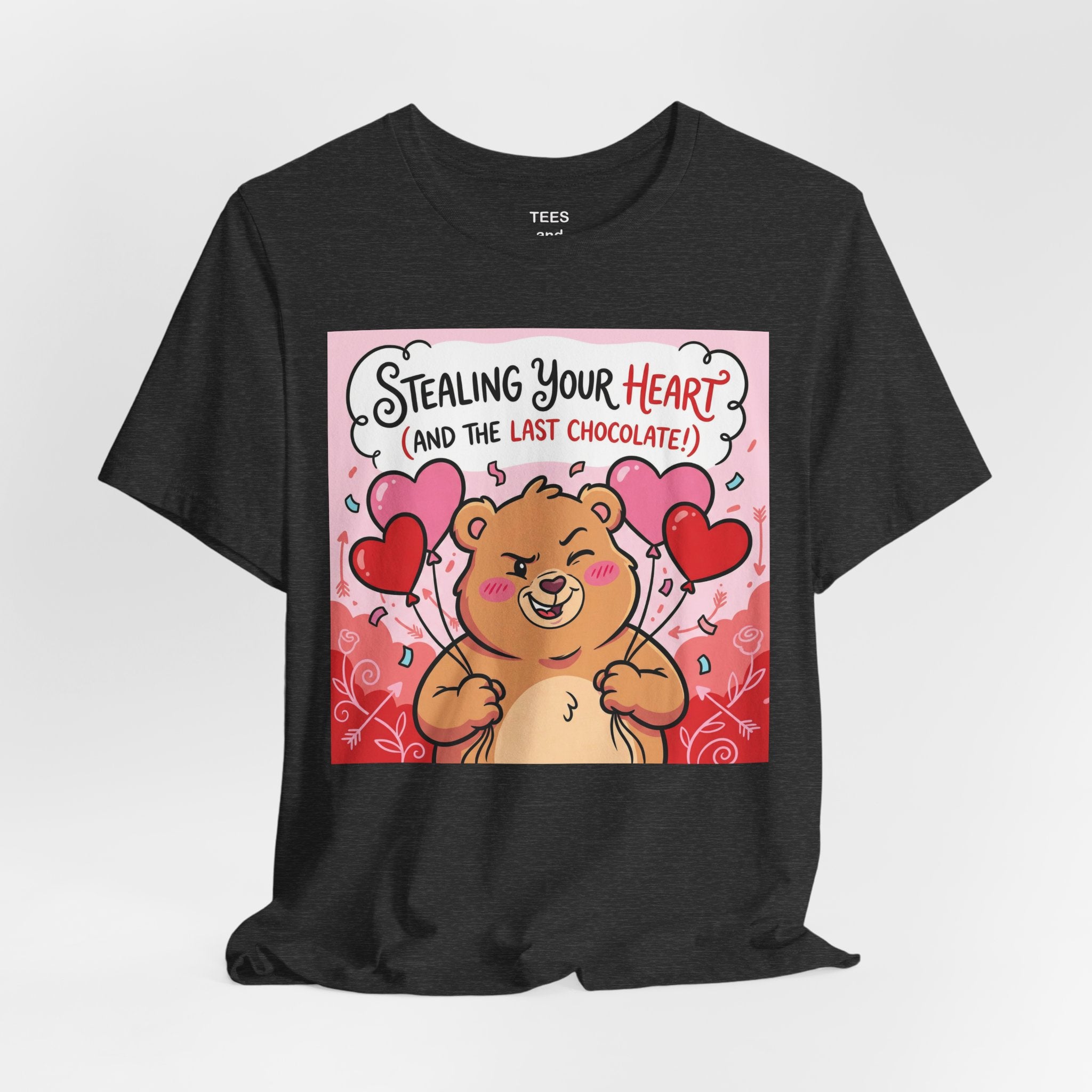 Valentine Bear Tee — "Stealing Your Heart (And The Last Chocolate)" Cute Graphic T-Shirt
