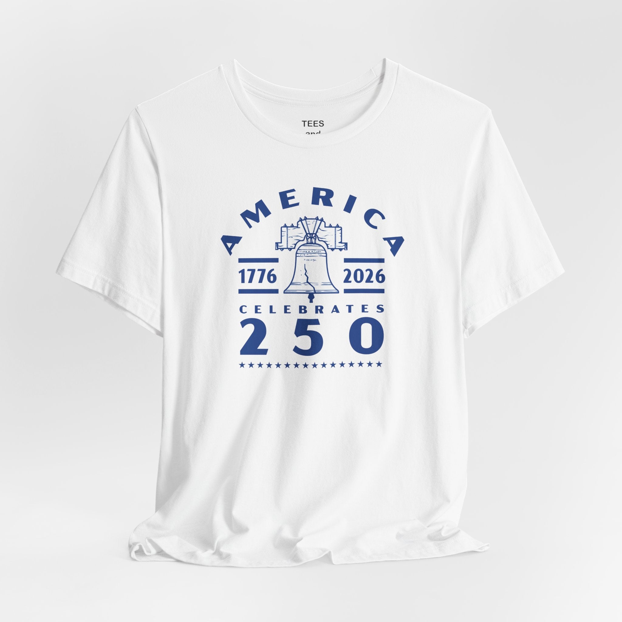 America Celebrates 250 Tee | Liberty Bell 1776-2026 Anniversary Shirt