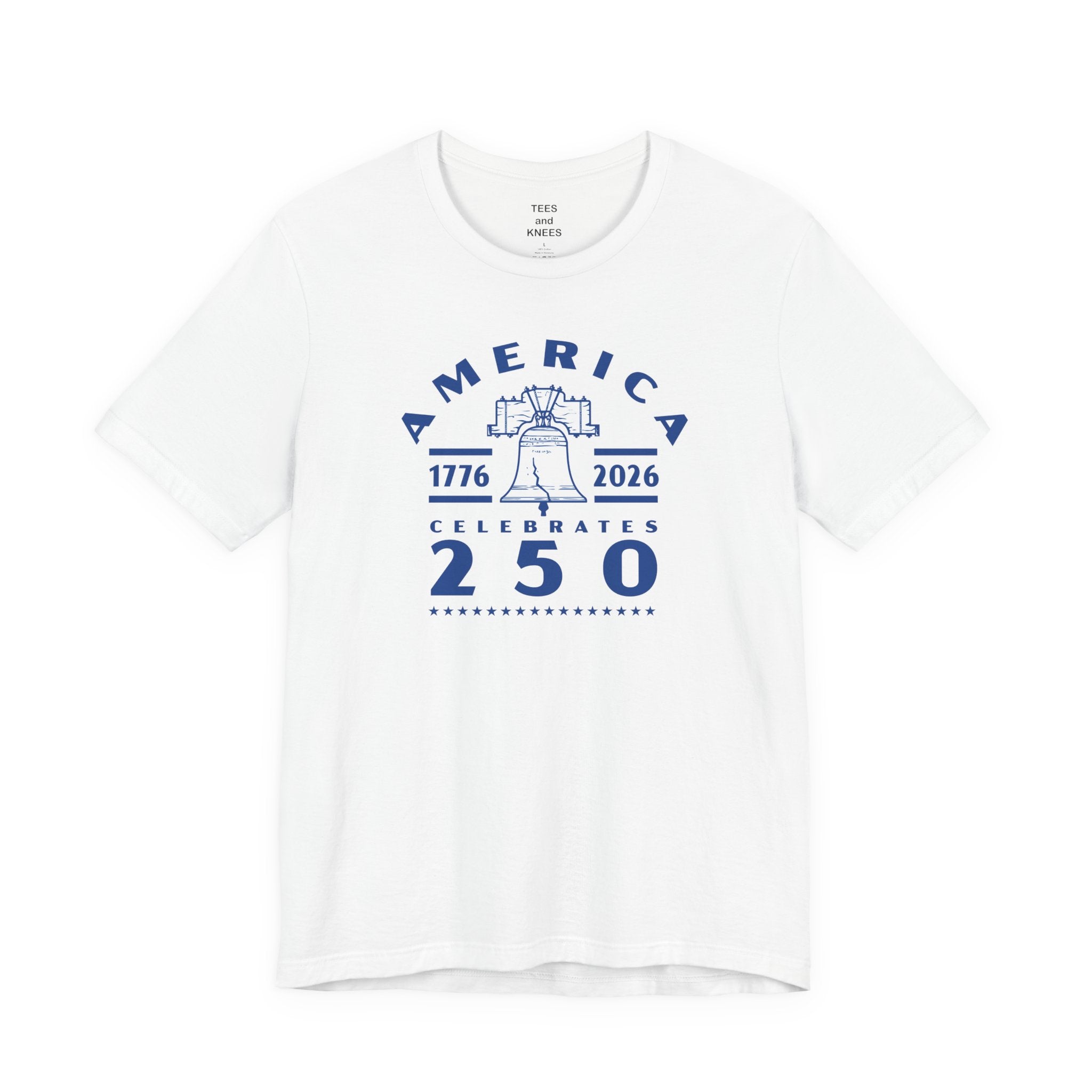 America Celebrates 250 Tee | Liberty Bell 1776-2026 Anniversary Shirt