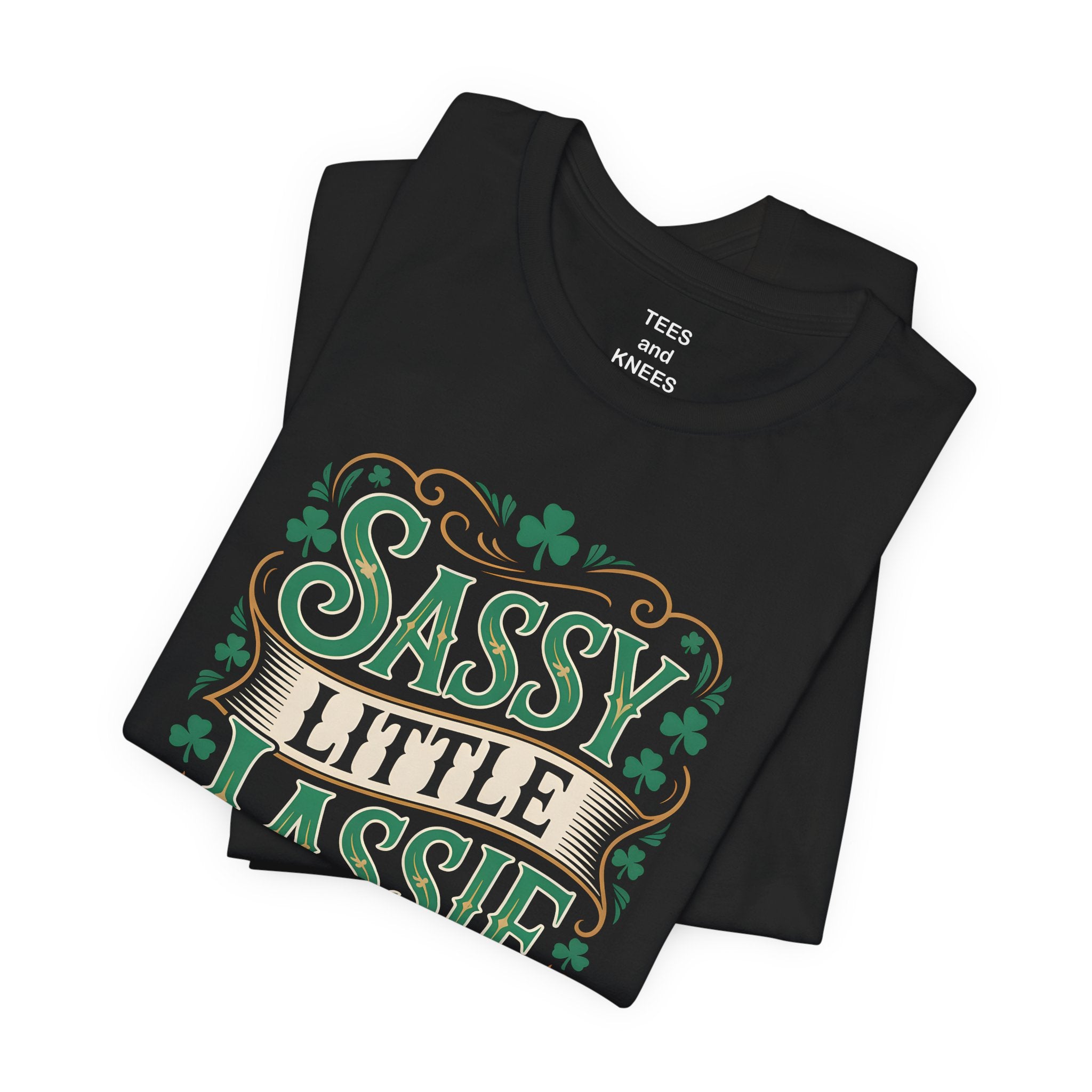 Sassy Little Lassie T-Shirt — St. Patrick’s Day Shamrock Tee