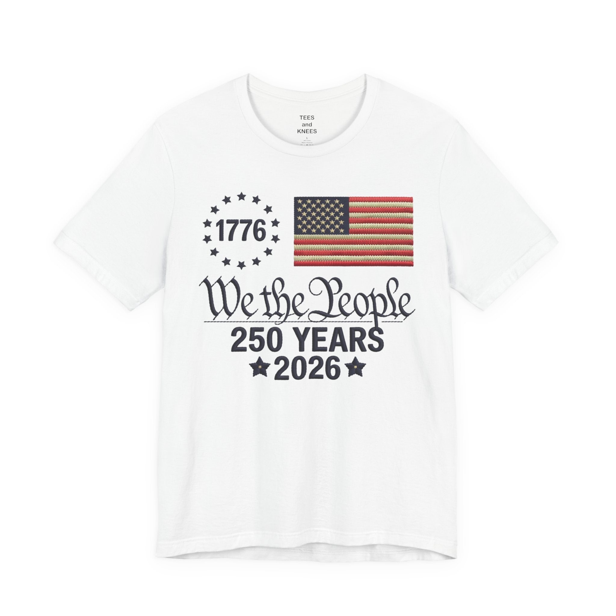 We the People 250 Years 1776 American Flag T-Shirt | 2026 Independence